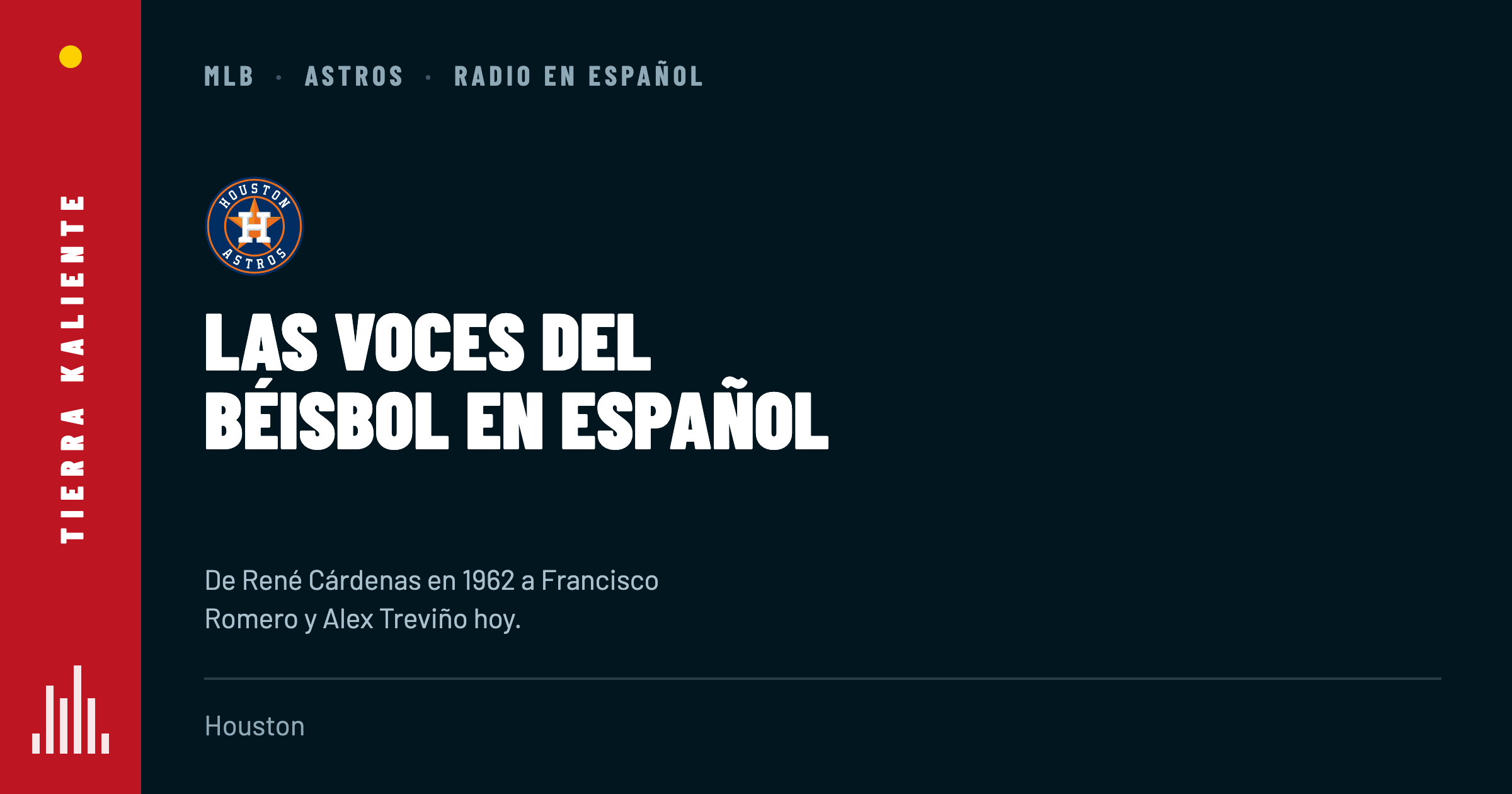 Los Astros en español: dónde escucharlos en Houston y la historia de sus voces