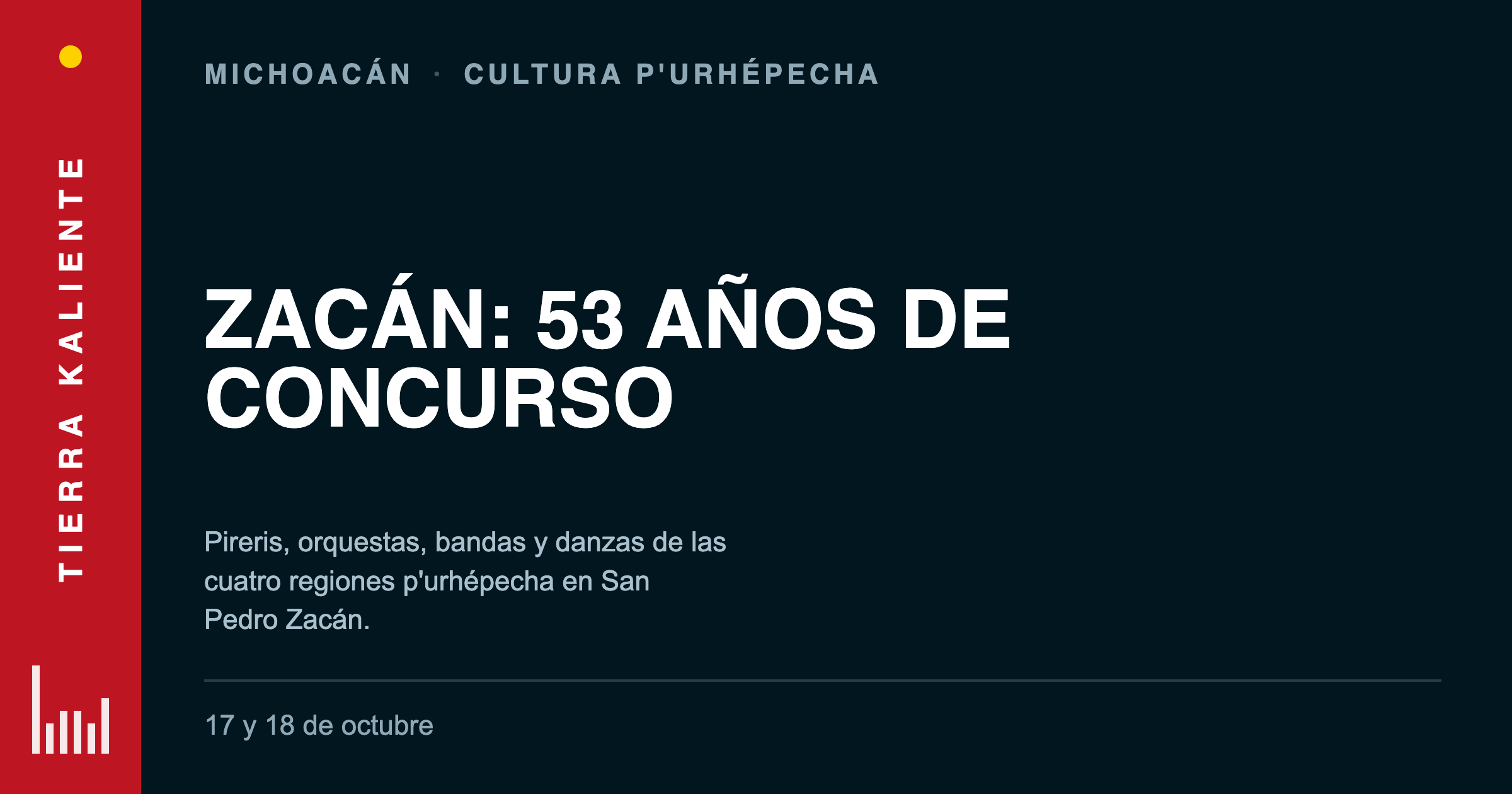 Zacán alista su Concurso Artístico de la Raza P'urhépecha: 53 años de pirekua, danza y bandas el 17 y 18 de octubre