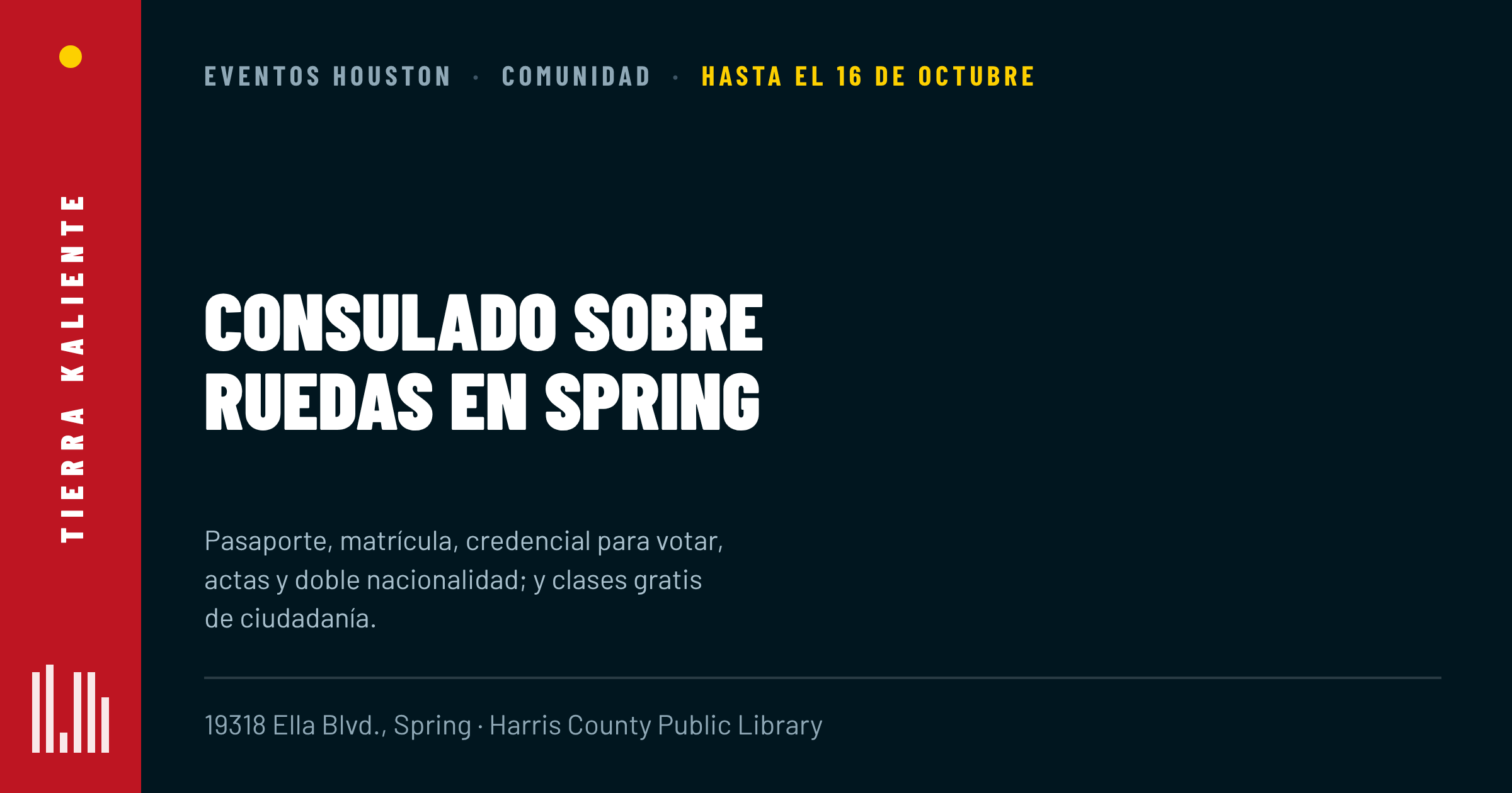 Consulado Sobre Ruedas en Spring hasta el 16 de octubre y clases gratis de ciudadanía: trámites para la comunidad en Houston