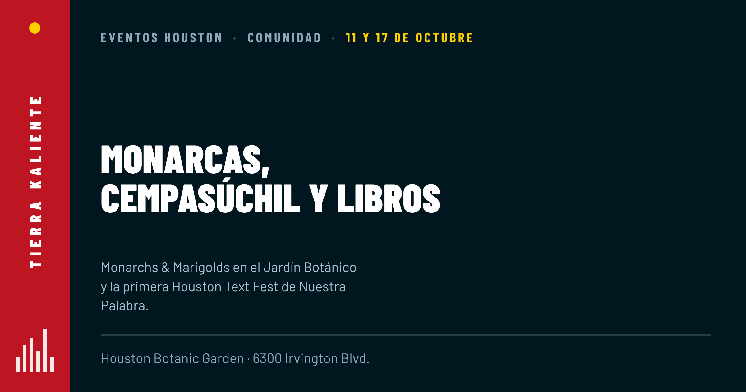 Monarcas y cempasúchil en el Jardín Botánico y la primera Houston Text Fest: dos citas latinas en Houston este octubre
