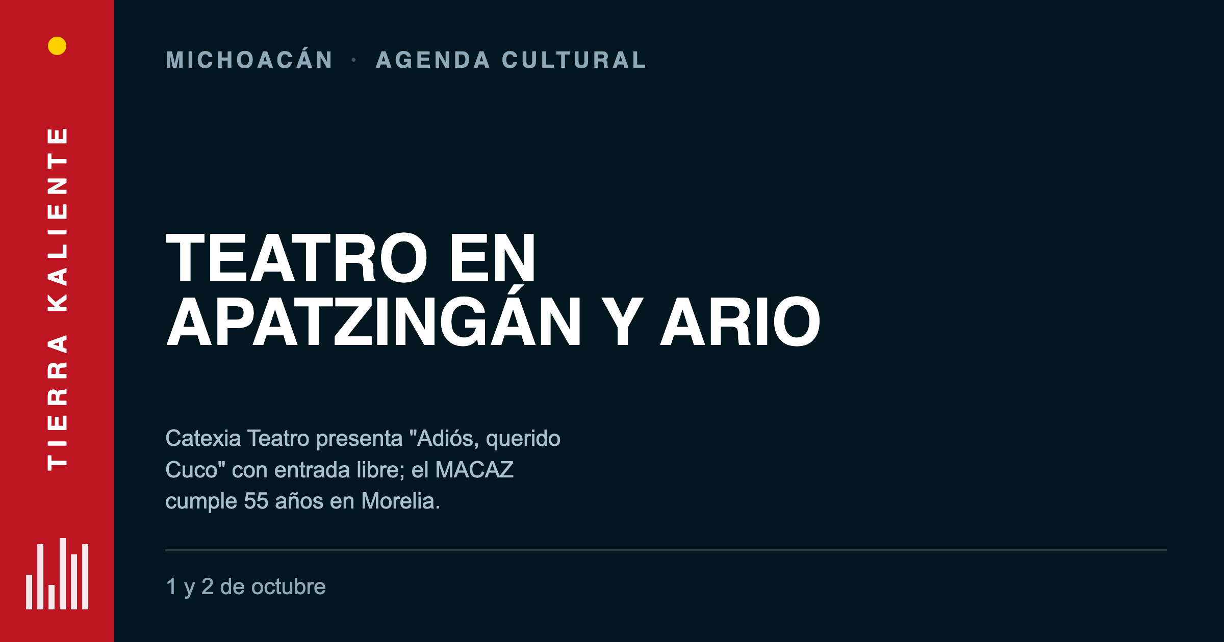 Teatro gratuito para niños en Apatzingán y Ario, y 55 años del Museo Alfredo Zalce: la agenda cultural de Michoacán