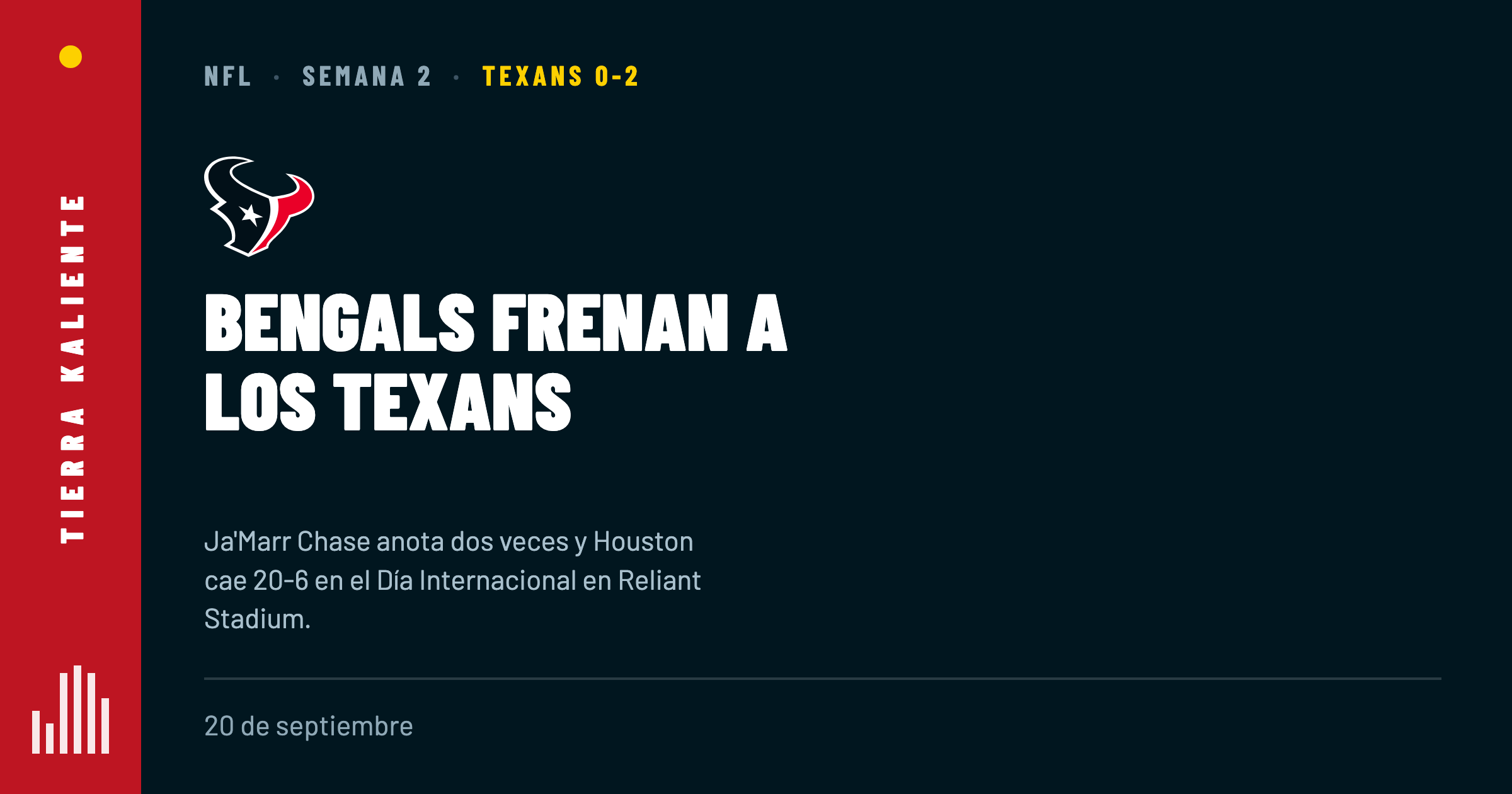 Texans caen 20-6 ante los Bengals y suman dos derrotas en casa