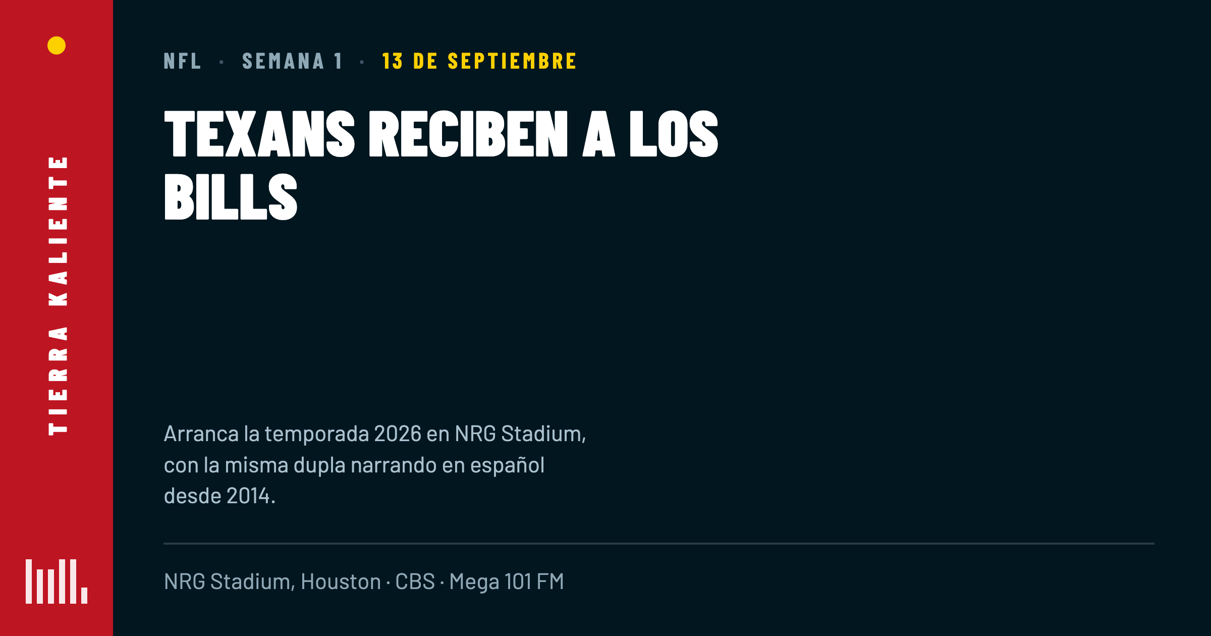 Texans reciben a los Bills el 13 de septiembre de 2026 en NRG Stadium, arranque de la temporada NFL