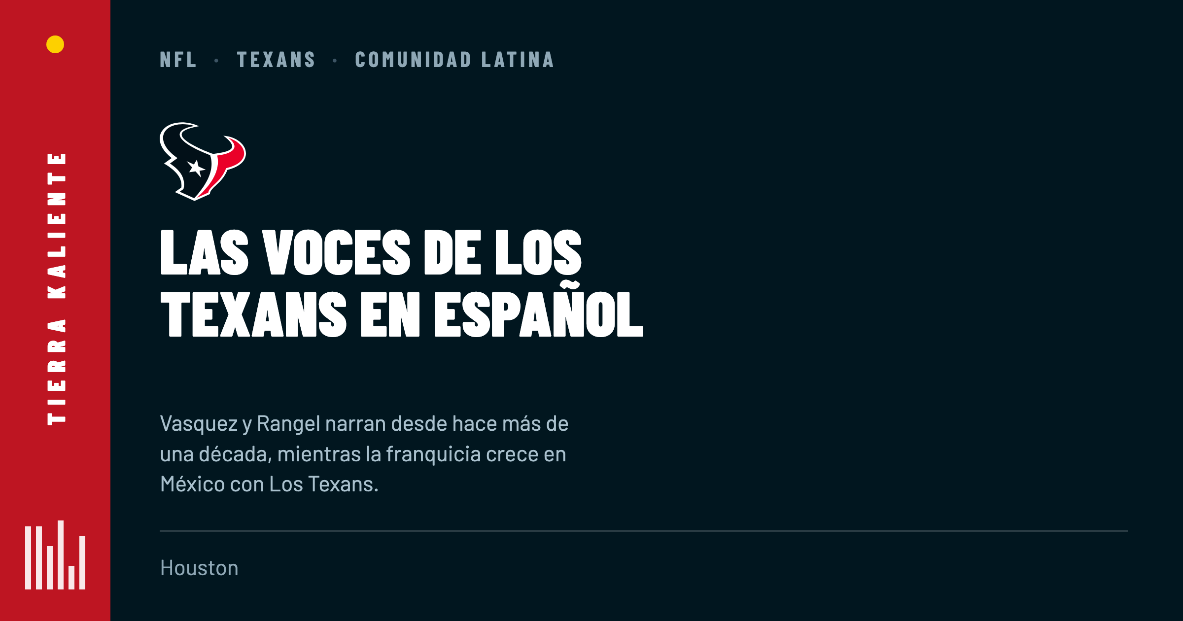 Los Texans en español: las voces de la radio y los lazos con la comunidad latina